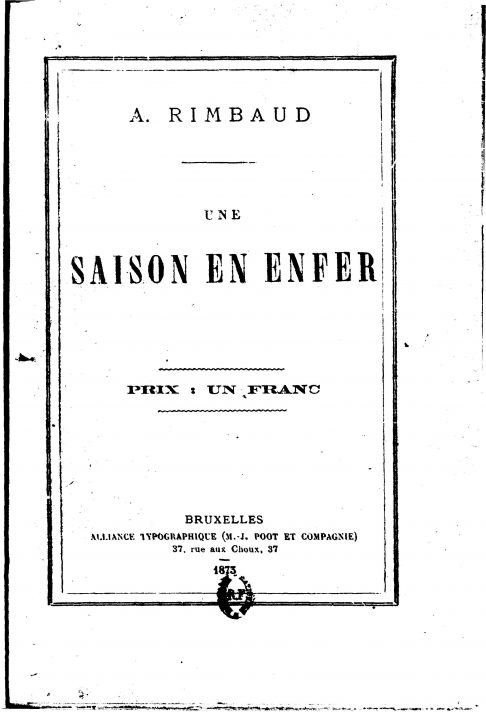 Артюр Рембо. Одно лето в аду. 1-е изд. Брюссель, 1873. 